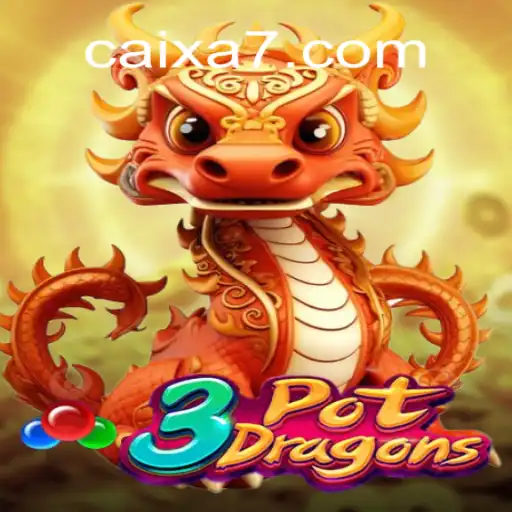 Discover the Enchanting World of 3PotDragons with CAIXA777 Oficial Slots Brasil #1